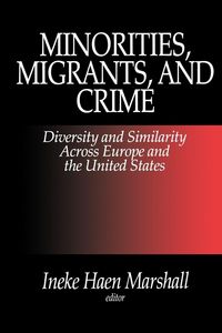 Produktbild: Minorities, Migrants, and Crime
