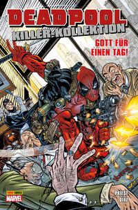 Produktbild: Deadpool Killer-Kollektion 9 - Gott f&uuml;r einen Tag