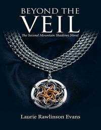 Produktbild: Beyond the Veil: The Second Mountain Shadows Novel