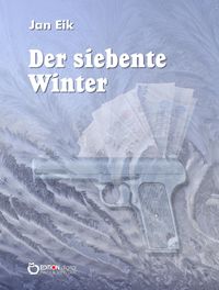 Bild vom Artikel Der siebente Winter vom Autor Jan Eik