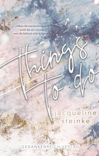Bild vom Artikel Things to do vom Autor Jacqueline Steinke