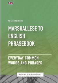 Produktbild: Marshallese To English Phrasebook - Everyday Common Words And Phrases