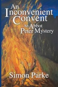 Produktbild: An Inconvenient Convent