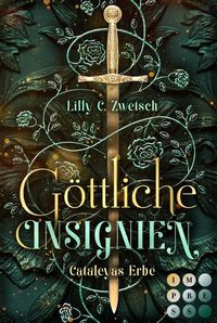 Produktbild: G&ouml;ttliche Insignien (Cataleyas Erbe 1)
