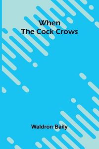 Produktbild: When The Cock Crows