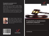 Produktbild: Przewodnik po akademickich badaniach prawnych