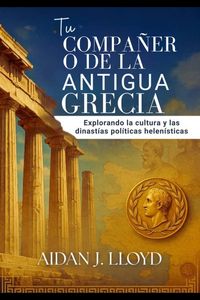 Produktbild: Tu compa&ntilde;ero de la antigua Grecia