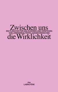 Produktbild: Zwischen uns die Wirklichkeit