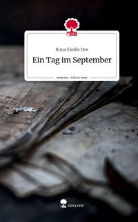 Produktbild: Ein Tag im September. Life is a Story - story.one