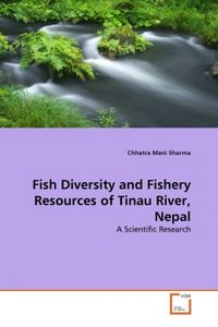 Produktbild: Sharma, C: Fish Diversity and Fishery Resources of Tinau Riv