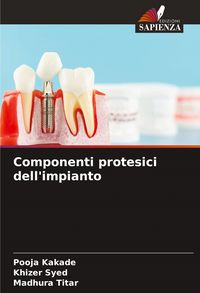 Produktbild: Componenti protesici dell'impianto