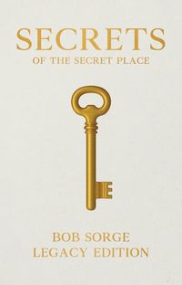 Produktbild: Secrets of the Secret Place Legacy Edition Hardcover