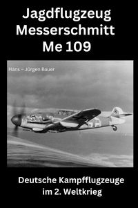 Produktbild: Jagdflugzeug Messerschmitt Me 109