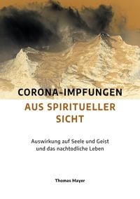 Produktbild: Corona-Impfungen aus spiritueller Sicht