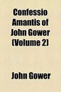 Produktbild: Confessio Amantis of John Gower (Volume 2)