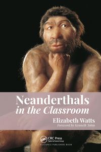 Produktbild: Watts, E: Neanderthals in the Classroom