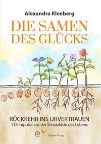 Produktbild: Die Samen des Gl&uuml;cks