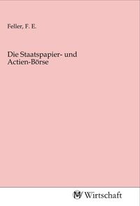 Produktbild: Die Staatspapier- und Actien-B&ouml;rse