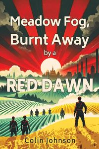 Produktbild: Meadow Fog, Burnt Away by a Red Dawn