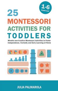 Produktbild: 25 Montessori Activities for Toddlers