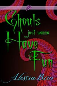 Produktbild: Ghouls Just Wanna Have Fun (Free from Purple Prosaic, #15)