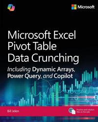 Produktbild: Microsoft Excel Pivot Table Data Crunching Including Dynamic Arrays, Power Query, and Copilot