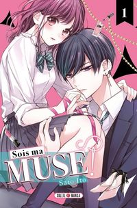 Produktbild: Sois ma muse ! Tome 1
