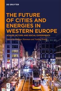 Produktbild: The Future of Cities and Energies in Western Europe