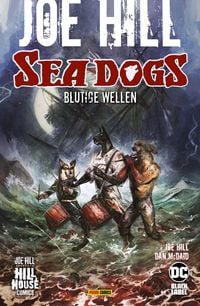 Produktbild: Joe Hill: Sea Dogs - Blutige Wellen