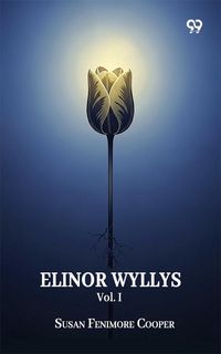 Produktbild: Elinor Wyllys Vol. I