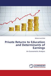 Produktbild: Private Returns to Education and Determinants of Earnings