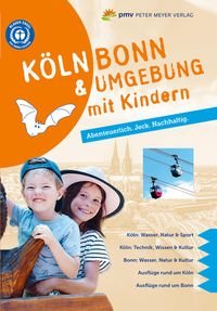 Bild vom Artikel Köln Bonn & Umgebung mit Kindern vom Autor Ingrid Retterath