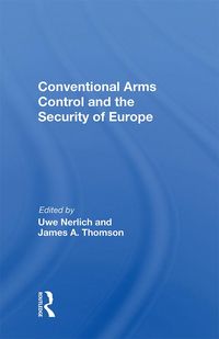 Produktbild: Conventional Arms Control and the Security of Europe