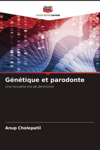 Produktbild: G&eacute;n&eacute;tique et parodonte