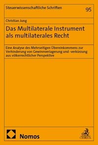 Produktbild: Das Multilaterale Instrument als multilaterales Recht