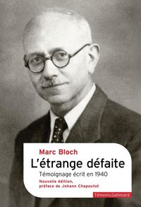 Produktbild: L'&eacute;trange d&eacute;faite : t&eacute;moignage &eacute;crit en 1940