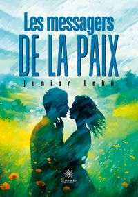 Produktbild: Les messagers de la paix