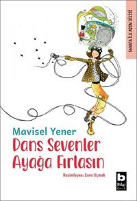 Produktbild: Dans Sevenler Ayaga Firlasin