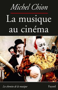 Produktbild: La Musique au cin&eacute;ma-Nouvelle &eacute;dition