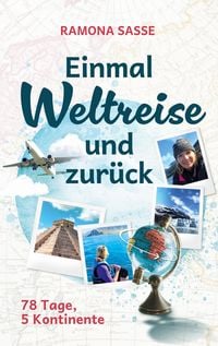 Produktbild: Einmal Weltreise und zur&uuml;ck
