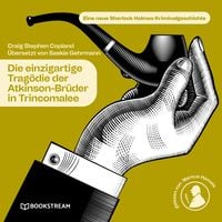 Produktbild: Die einzigartige Trag&ouml;die der Atkinson-Br&uuml;der in Trincomalee