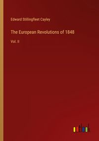 Produktbild: The European Revolutions of 1848
