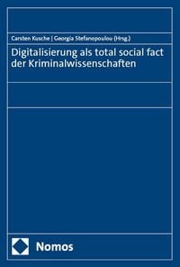 Produktbild: Digitalisierung als total social fact der Kriminalwissenschaften