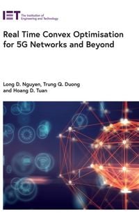 Produktbild: Real Time Convex Optimisation for 5g Networks and Beyond