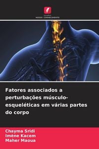 Produktbild: Fatores associados a perturba&ccedil;&otilde;es m&uacute;sculo-esquel&eacute;ticas em v&aacute;rias partes do corpo
