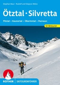 Produktbild: ROTHER Skitourenf&uuml;hrer &Ouml;tztal - Silvretta