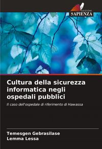 Produktbild: Cultura della sicurezza informatica negli ospedali pubblici