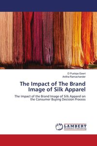 Produktbild: The Impact of The Brand Image of Silk Apparel