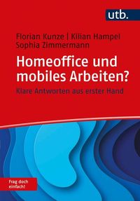 Bild vom Artikel Homeoffice und mobiles Arbeiten? Frag doch einfach! vom Autor Florian Kunze