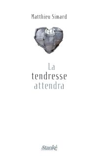 Produktbild: La tendresse attendra